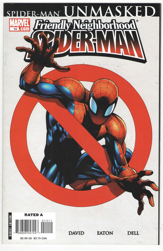 Friendly Neighborhood Spider-Man #14-16 (2007) “Unmasked-Taking Wing” Complete Story Arc