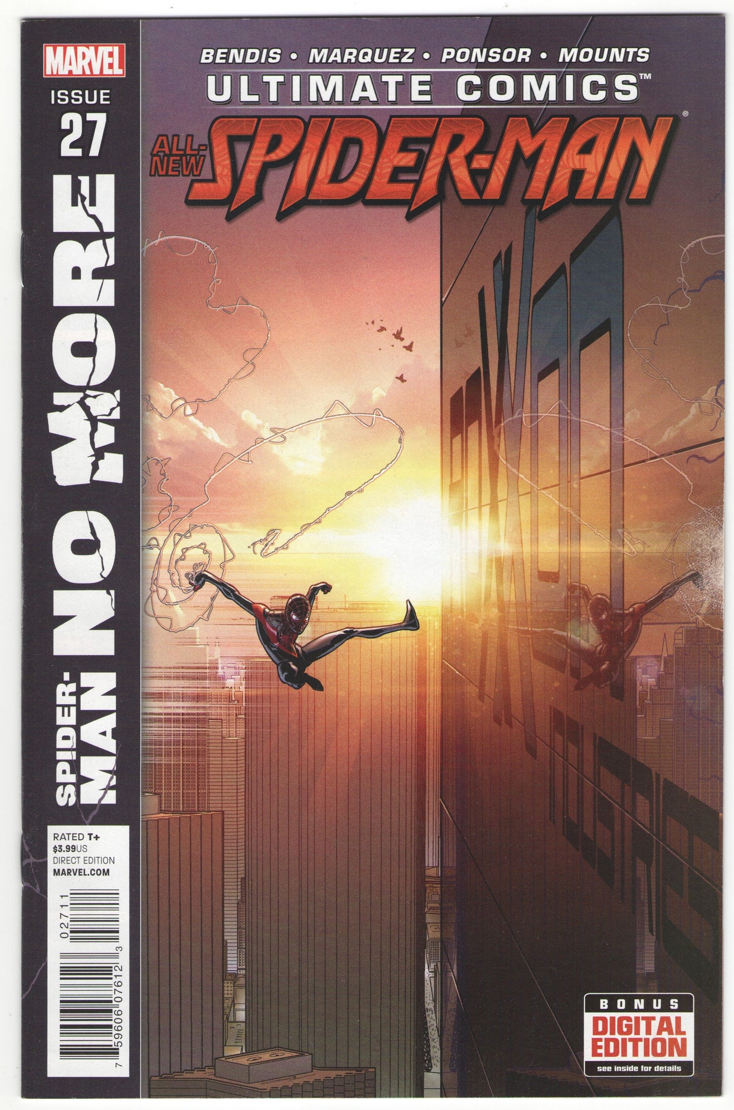 Ultimate Comics All-New Spider-Man "Spider-Man No More" Complete Story Arc